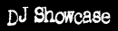 DJ Showcase